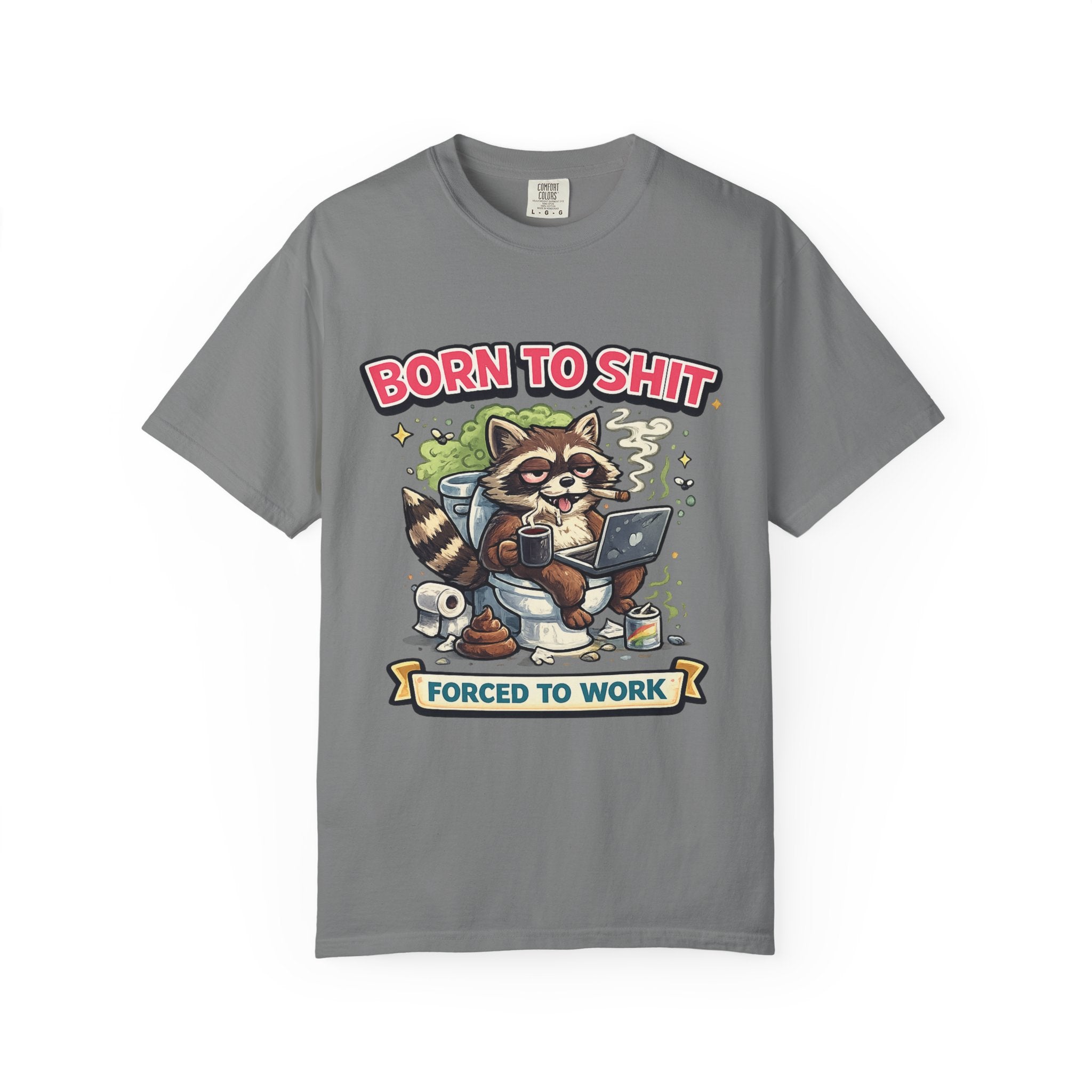 Born To Shit